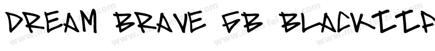 Dream Brave GB Blackttf字体转换